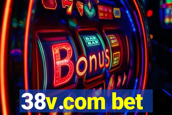 38v.com bet